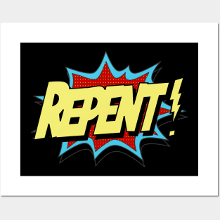 Repent! Posters and Art